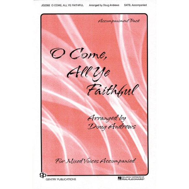 O Come All Ye Faithful