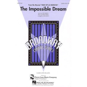 The Impossible Dream : from Man of La Mancha