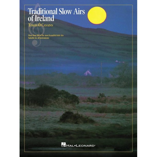 Traditional Slow Airs Of Ireland