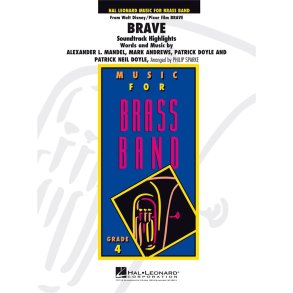 Brave Soundtrack Highlights (brass Band) : Soundtrack Highlights
