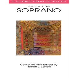 Opera Anthology Arias for Soprano