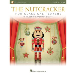 The Nutcracker for Classical Players : Flute and Piano Book/Online Audio