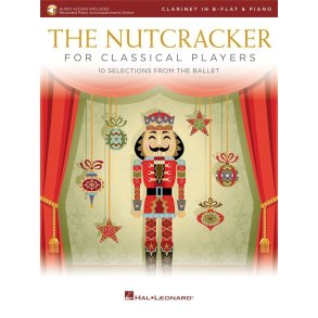 The Nutcracker for Classical Players : Clarinet and Piano Book/Online Audio