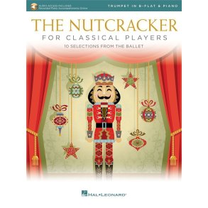 The Nutcracker for Classical Players : Trumpet and Piano Book/Online Audio