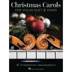 Christmas Carols for Violin Duet and Piano