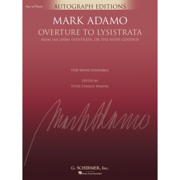 Overture to Lysistrata : G. Schirmer Autograph Editions
