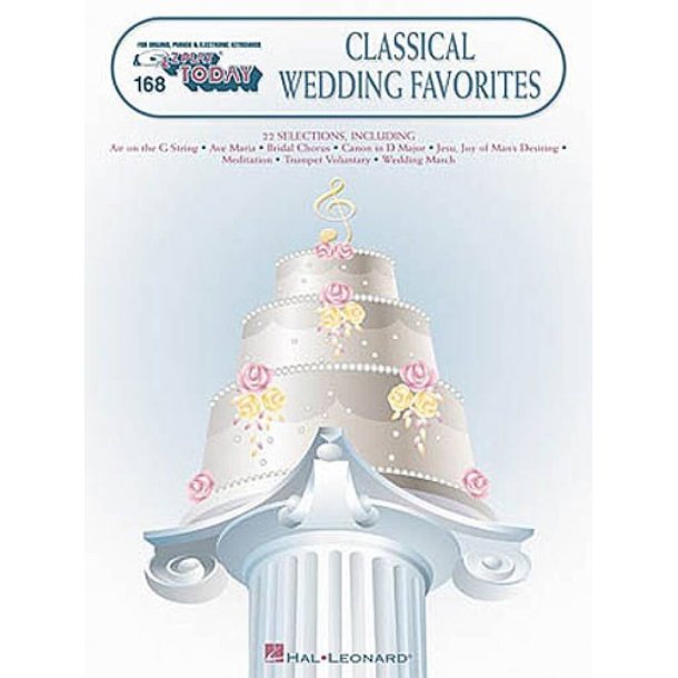 Classical Wedding Favorites : E-Z Play Today Volume 168