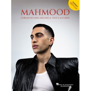 Mahmood : 12 brani in linea melodica, testo e accordi
