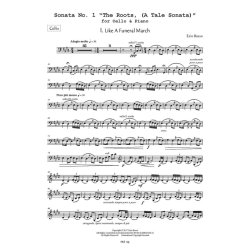 Sonata No. 1 "The Roots, (A Tale Sonata)" : for Cello & Piano