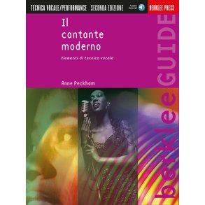 Il cantante moderno : Elementi di tecnica vocale