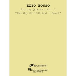 String Quartet No. 3 "The Way Of 1000 And 1 Comet"