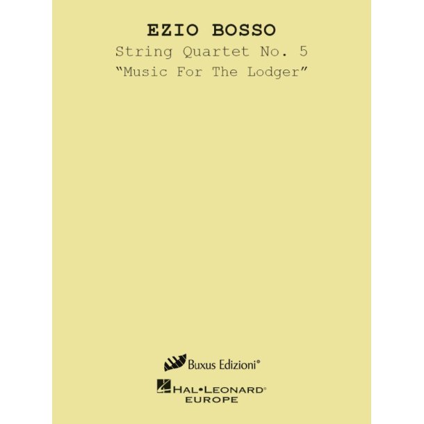 String Quartet No. 5 "Music For The Lodger"