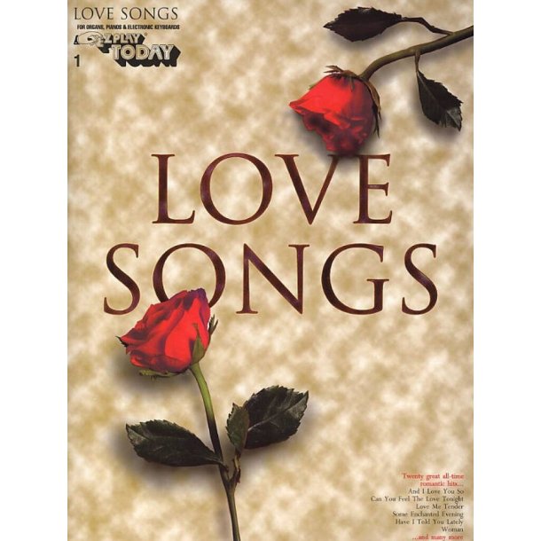 Love Songs : E-Z Play Today Vol 1