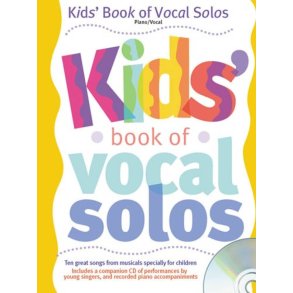 Kids' Book Of Vocal Solos