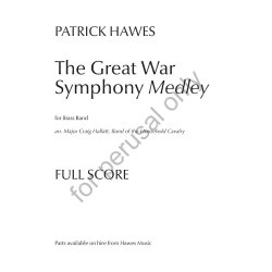 The Great War Symphony (Medley for Brass Band) : (Fulll Score)
