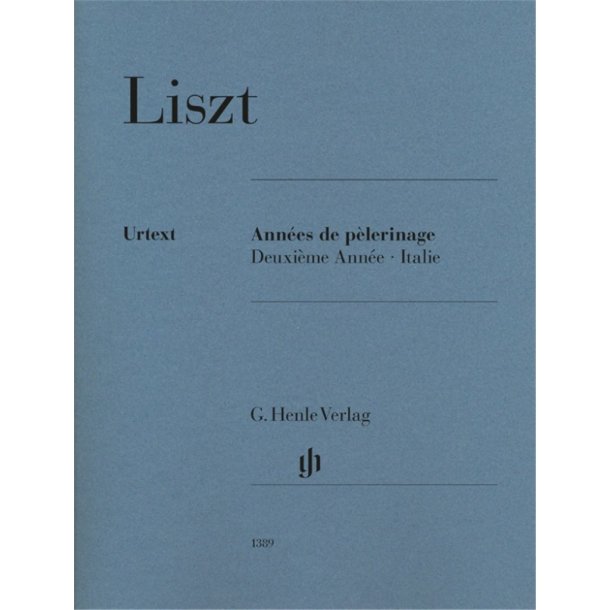 Ann&eacute;es de p&egrave;lerinage - Deuxi&egrave;me Ann&eacute;e - Italie