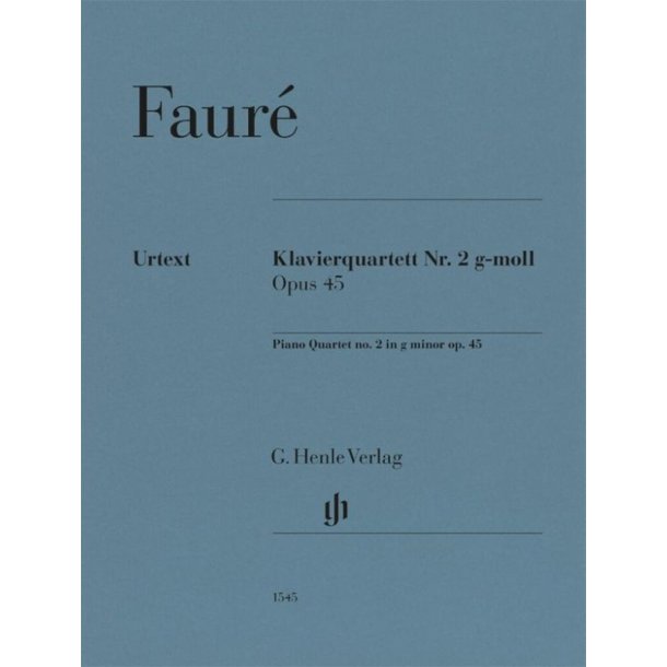 Klavierquartett Nr. 2 G-moll : Opus 45