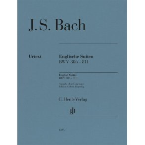 Englische Suiten BWV 806-811 : Ausgabe ohne Fingersatz