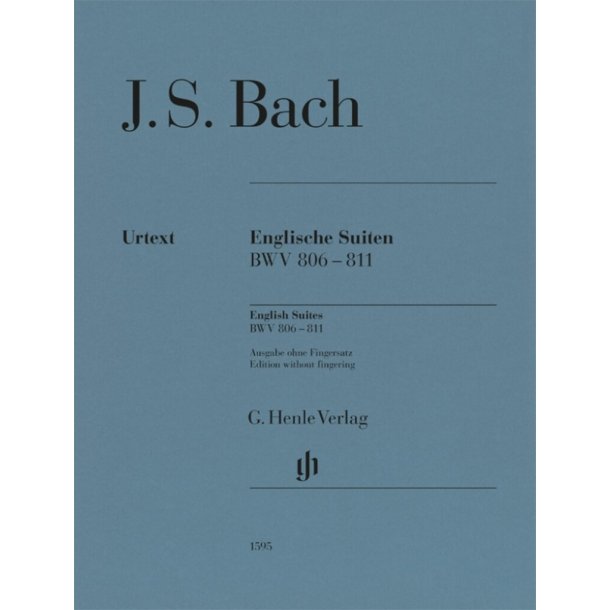 Englische Suiten BWV 806-811 : Ausgabe ohne Fingersatz