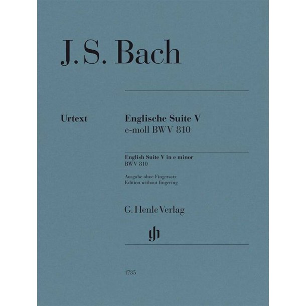 Englische Suiten BWV 806-811 - Without Fingering : Englische Suite Nr. 5 e-moll BWV 810