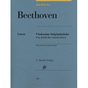 Beethoven: 9 bekannte Originalstücke : von leicht bis mittelschwer, mit praktischen Erläuterungen