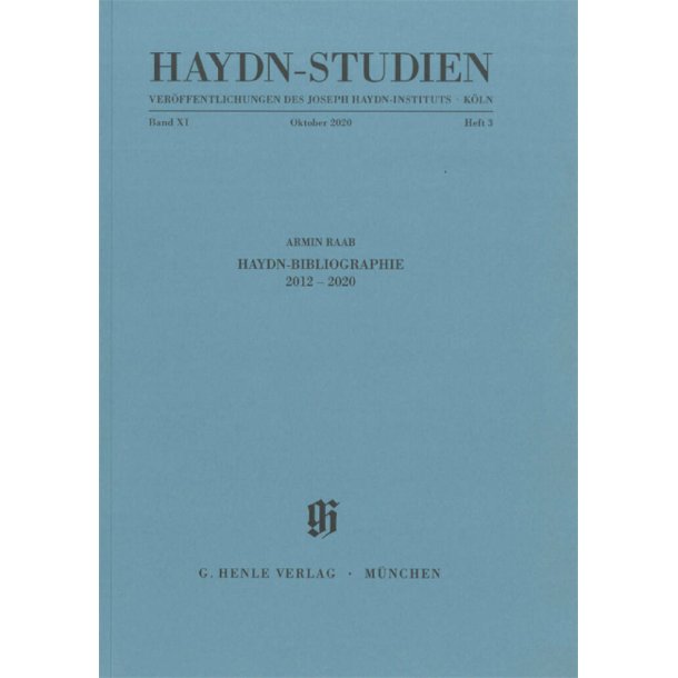 Haydn Studies Vol. 11 No. 3 : Haydn-Bibliography 2012 - 2020