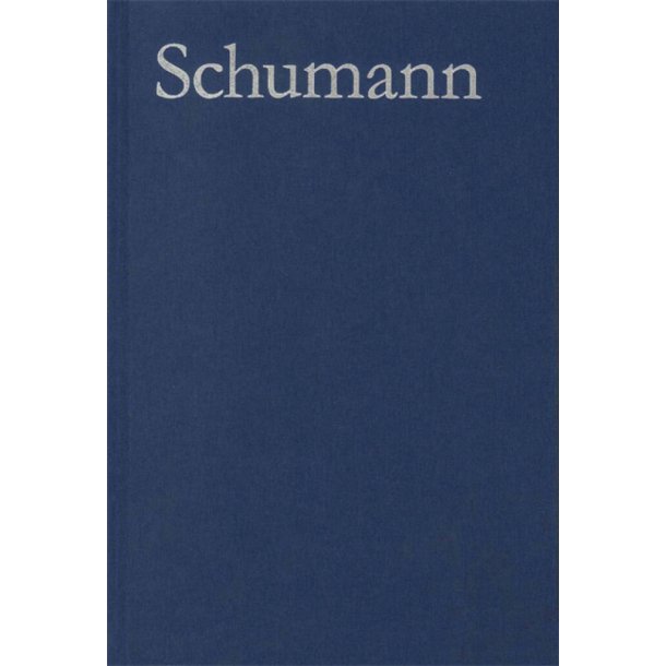 Schumann-Werkverzeichnis : Robert Schumann &ndash; Thematic-Bibliographical Catalogue