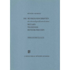 KBM 1 Ehemalige Klosterkirchen Weyarn, : Catalogues of Music Collections in Bavaria