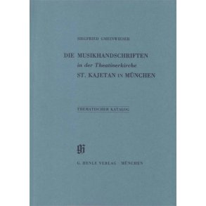 KBM 4 Theatinerkirche St. Kajetan in München : Catalogues of Music Collections in Bavaria