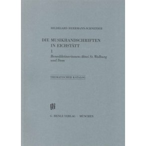 KBM 11/1 Eichstätt, St. Wallburg und Dom : Catalogues of Music Collections in Bavaria