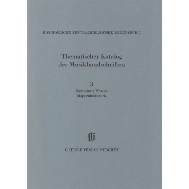 Sammlung Proske, Mappenbibliothek : Catalogues of Music Collections in Bavaria