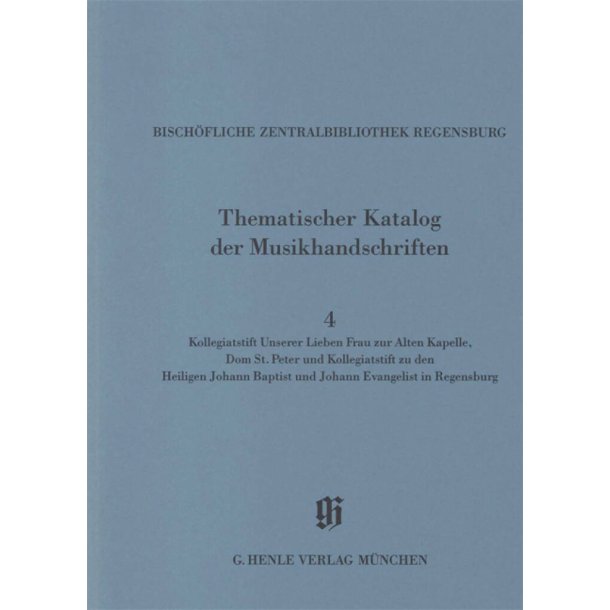 KBM 14/4 Bisch&ouml;fliche Zentralbibliothek Regensburg : Catalogues of Music Collections in Bavaria