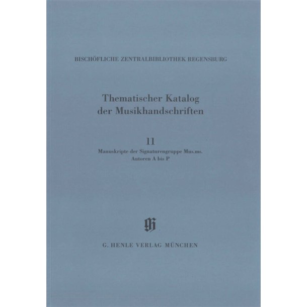 KBM 14/11 Signaturen - Mus. ms. Autoren AP : Catalogues of Music Collections in Bavaria