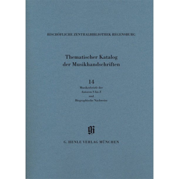 KBM 14/14 Musikerbriefe 2 : Catalogues of Music Collections in Bavaria