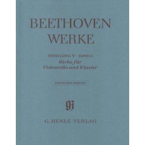 Werke Für Violoncello und Klavier : Kritischer Bericht - Abt. V-Band 3