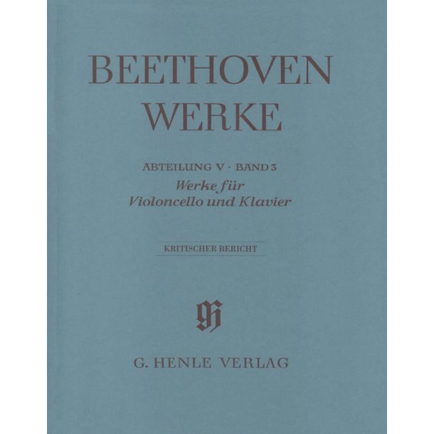Werke F&uuml;r Violoncello und Klavier : Kritischer Bericht - Abt. V-Band 3