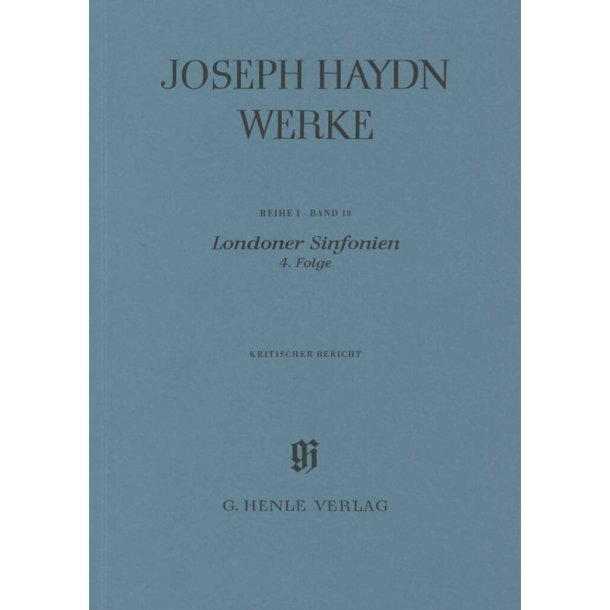 London Sinfonias, 4Th Sequence : Critical Report - Series I Volume 18