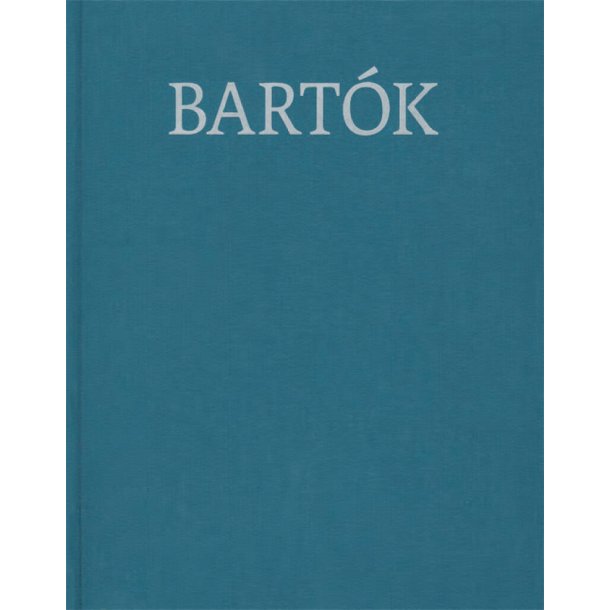 Works for Piano Solo 1914-1920 : B&eacute;la Bart&oacute;k Complete Critical Edition Volume 38
