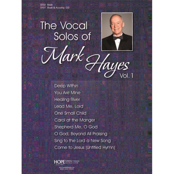 The Vocal Solos of Mark Hayes, Vol.1