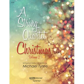A String Quartet Christmas, Vol 2 : Collection of six Christmas tunes