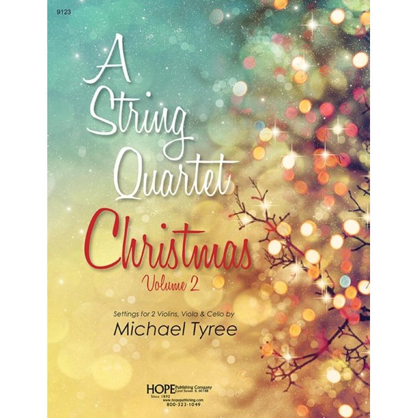 A String Quartet Christmas, Vol 2 : Collection of six Christmas tunes