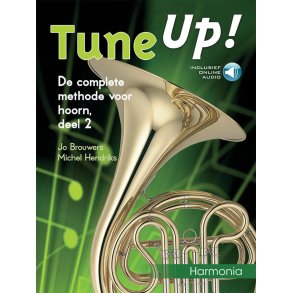 Tune Up! 2 : De complete methode voor hoorn