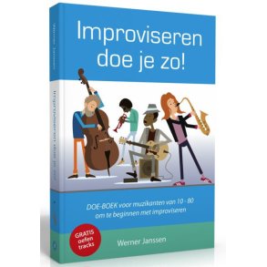 Improviseren doe je zo!