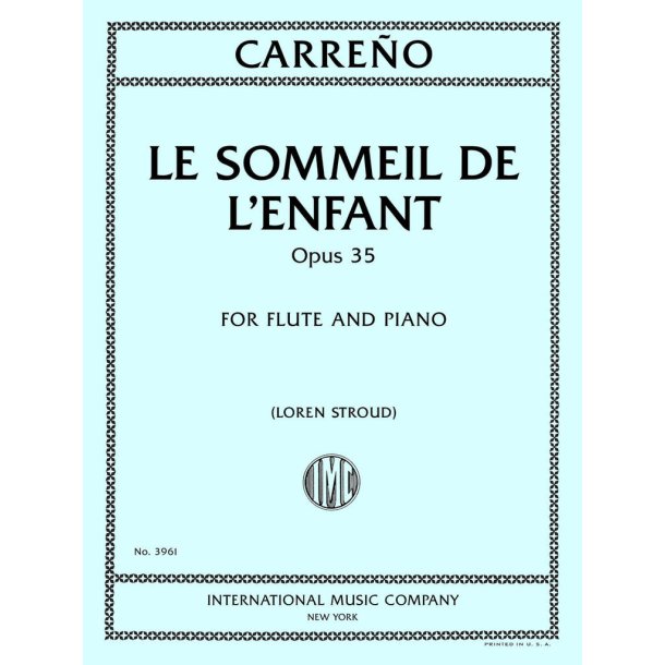 Le Sommeil de l'Enfant, Opus 35