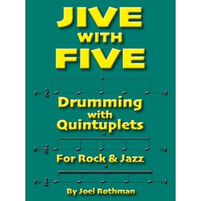 Jive With Five : Drumming With Quintuplets