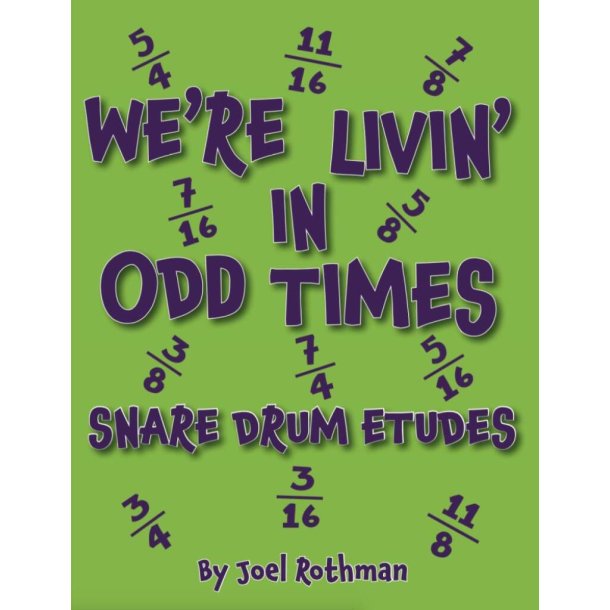 We're Livin' In Odd Times