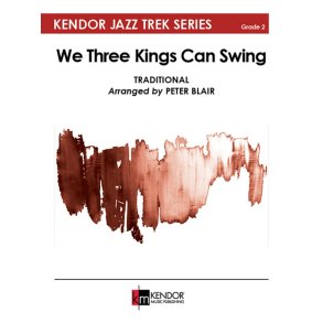 We Three Kings Can Swing