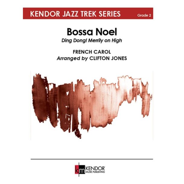 Bossa Noel : Ding Dong! Merrily on High