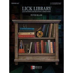 Lick Library - Tenor Sax : Jazz Patterns for Beginning Improvisers