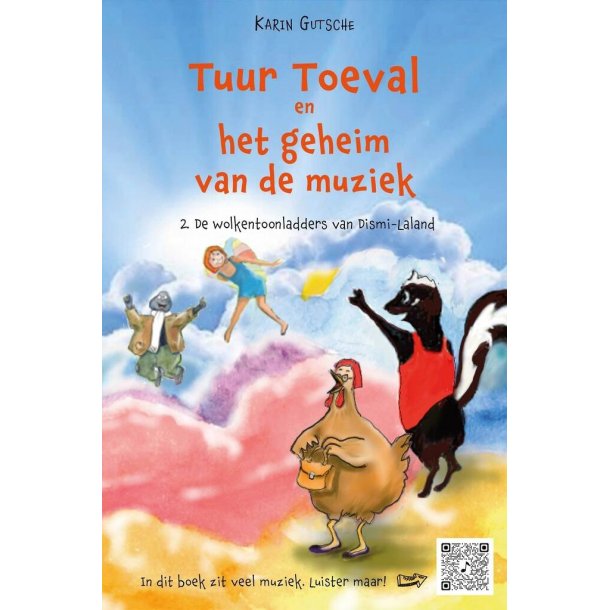 Tuur Toeval en het geheim van de muziek : 2. De wolkentoonladders van Dismi-Laland